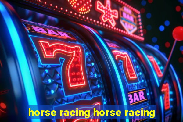 horse racing horse racing